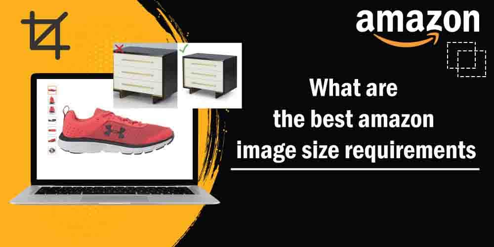What are the best amazon image size requirements? Clipping Path Graphics