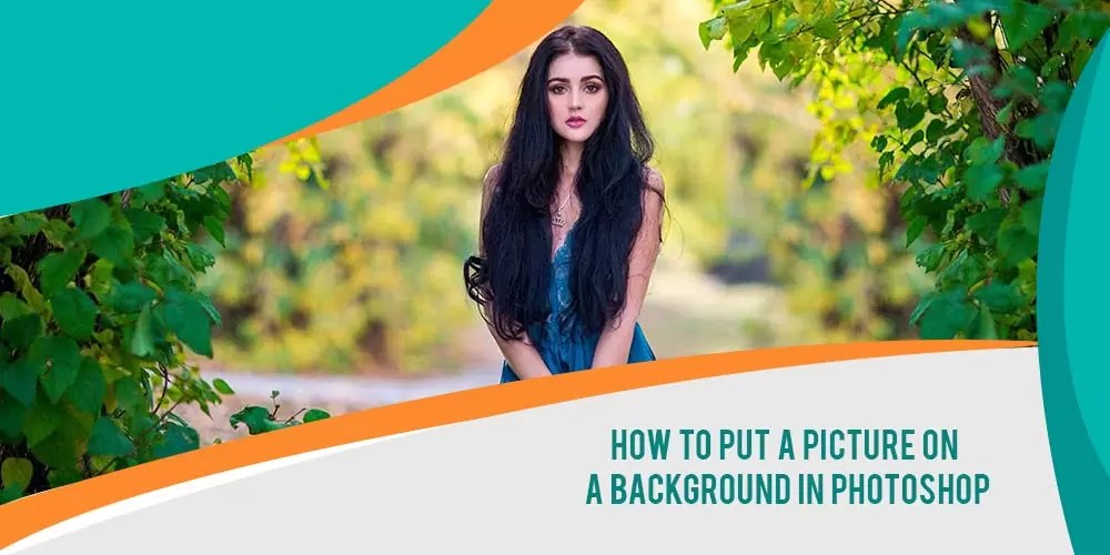 How to put a picture on a background in