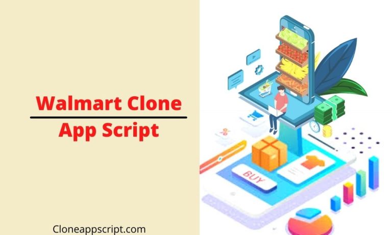 Walmart Clone App Script Build Online E Store to Lead