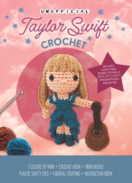 Unofficial Taylor Swift Book and Crochet Kit by Katalin Galusz Quarto