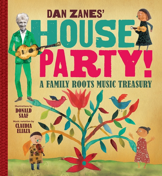 Dan Zanes' House Party! by Dan Zanes Quarto At A Glance The Quarto