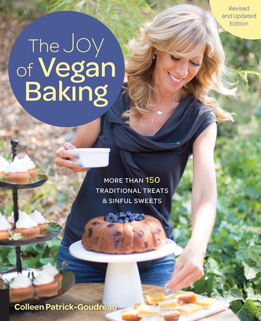 The Joy of Vegan Baking, Revised and Updated Edition by Colleen Patrick