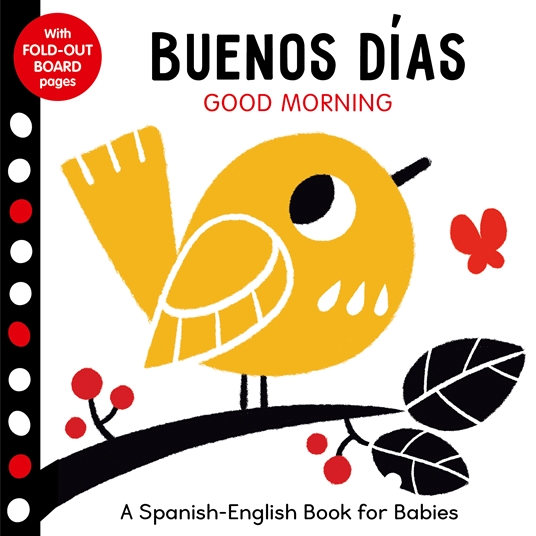 Buenos Dias by Clever Publishing Quarto At A Glance The Quarto Group