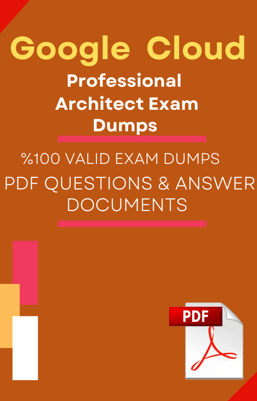 GCPProfessional Architect Exam Dumps Cloud Tutorial