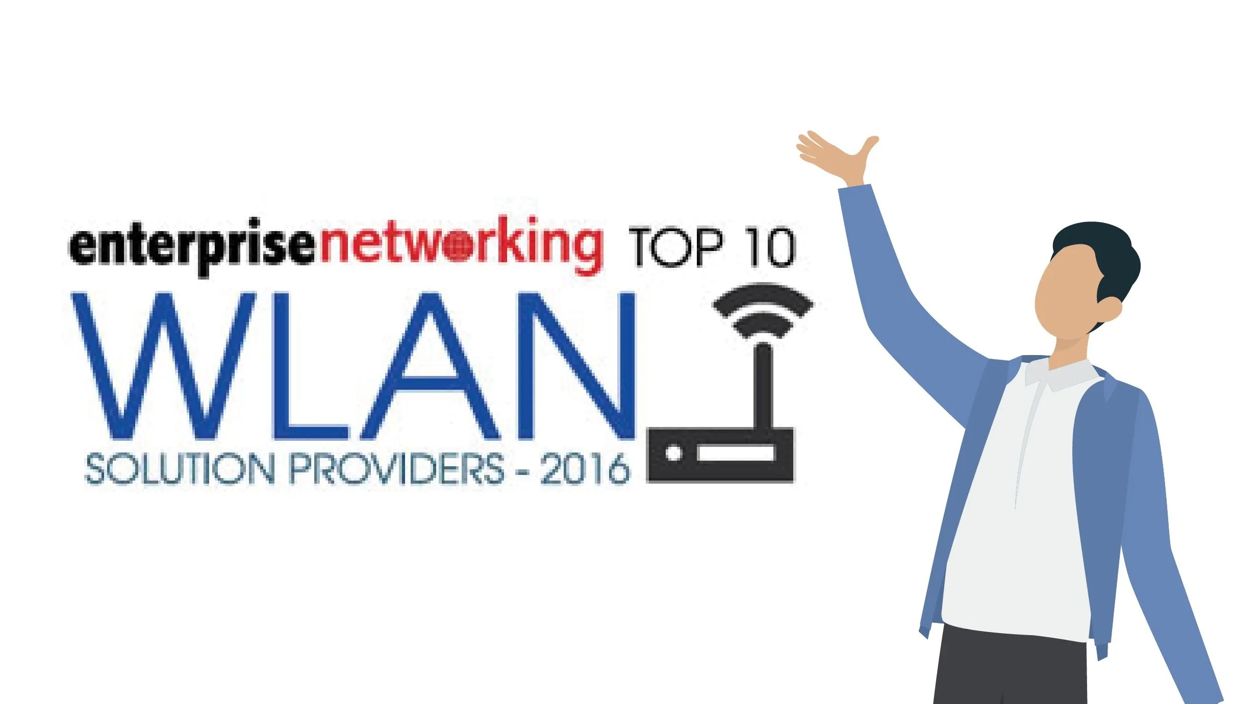 Enterprise Networking: Cloud4Wi as Top 10 WLAN Solution Providers