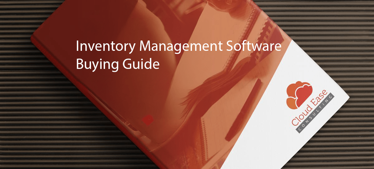 Download Inventory Software Buying Guide Cloud Ease Consulting