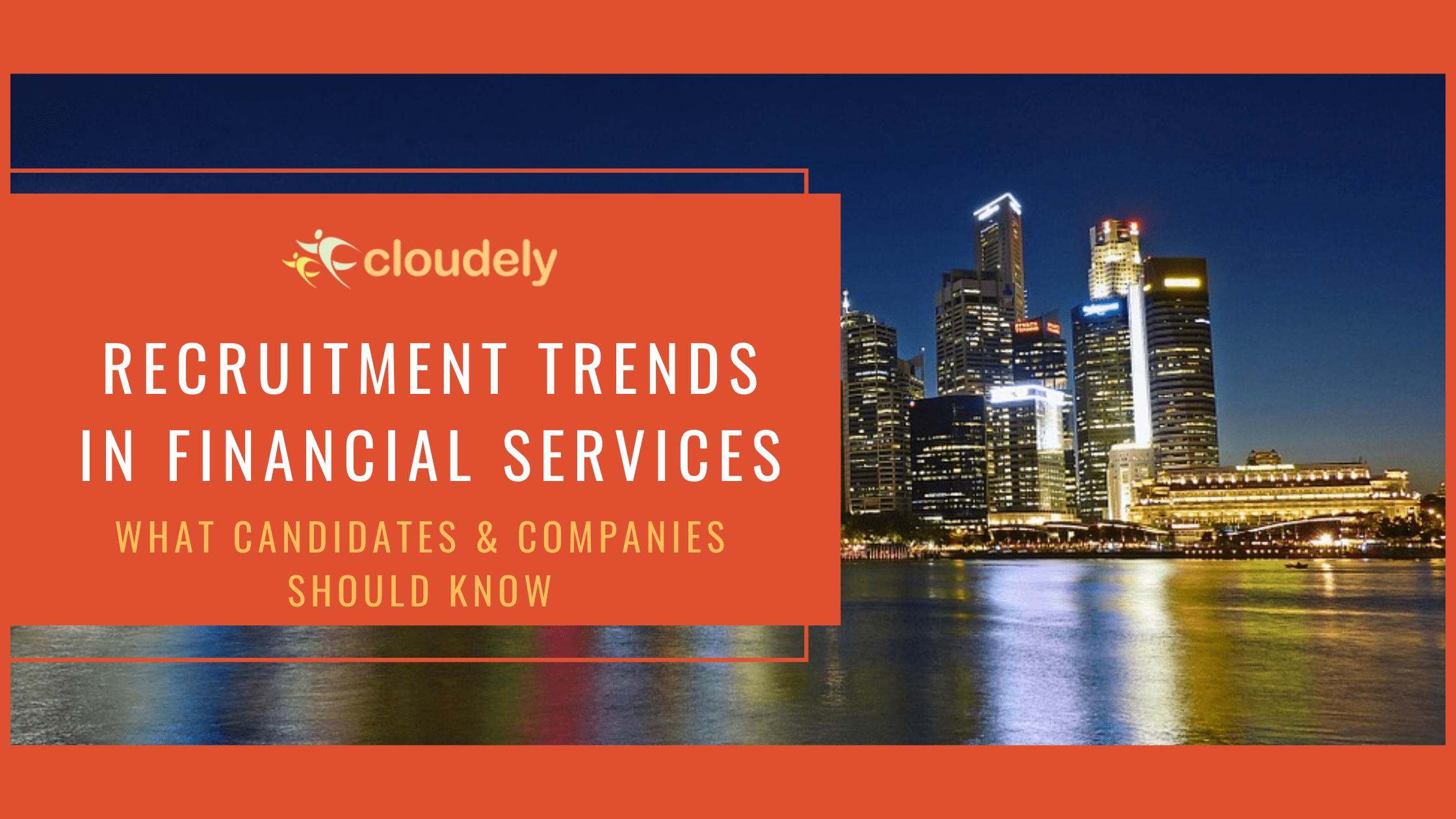 Financial Recruitment Cloudely is your Salesforce Quote to Cash