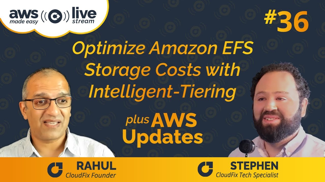Optimize Amazon EFS Storage Costs with Intelligent Tiering CloudFix