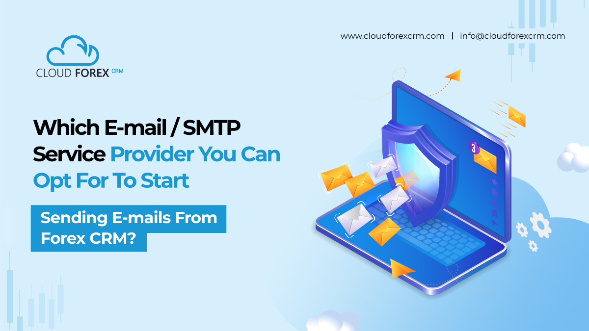 Which Email / SMTP Service Provider You Can Opt For To Start Sending E