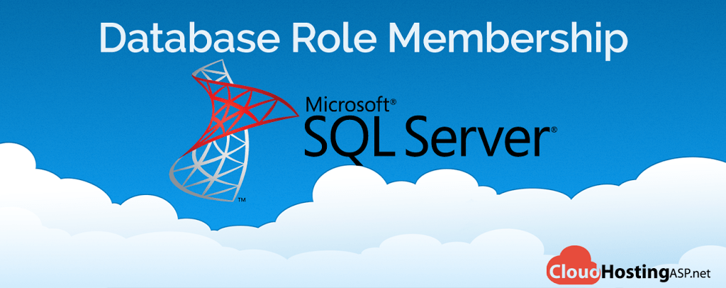 Best and Cheap SQL Server 2014 Cloud Hosting Database Role Membership