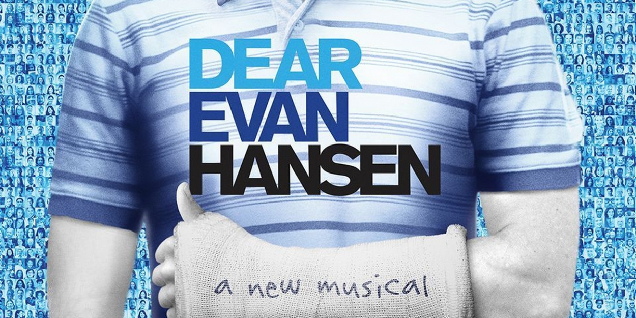 Broadway In Austin Announces DEAR EVAN HANSEN