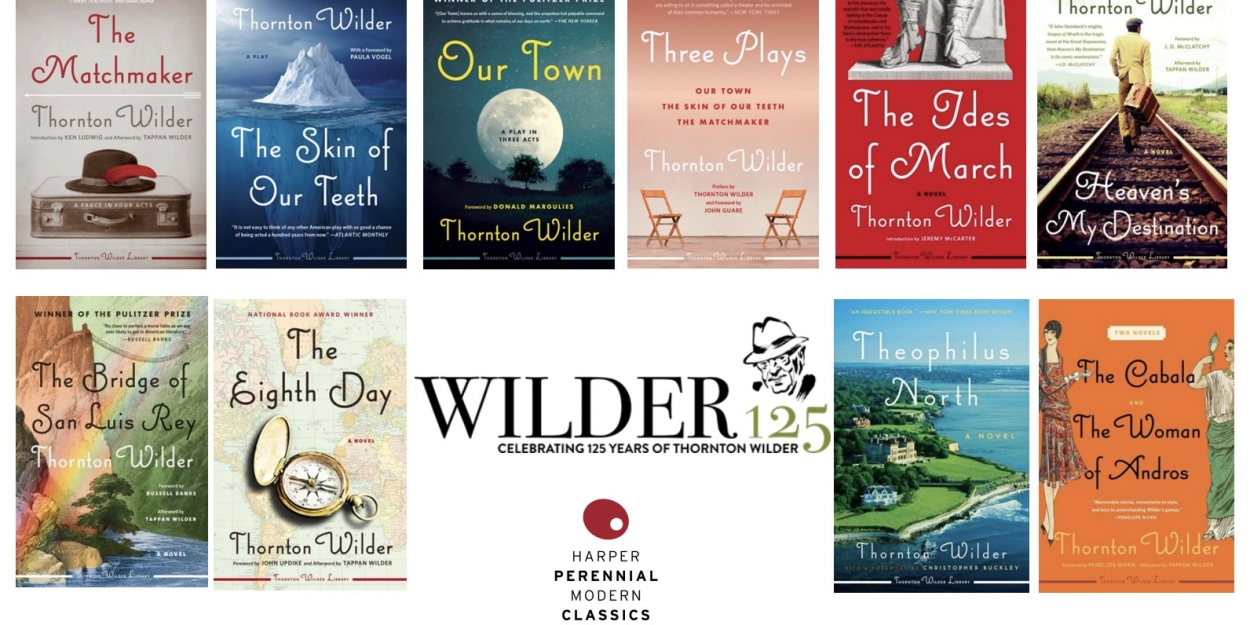 Thornton Wilder Library Will Be Completed With Reissue Of Two Early