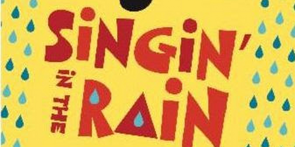 Alhambra Theatre and Dining to Open in January With SINGIN' IN THE RAIN
