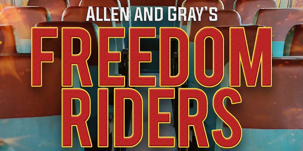FREEDOM RIDERS The Civil Rights Musical Staged Concert at City College