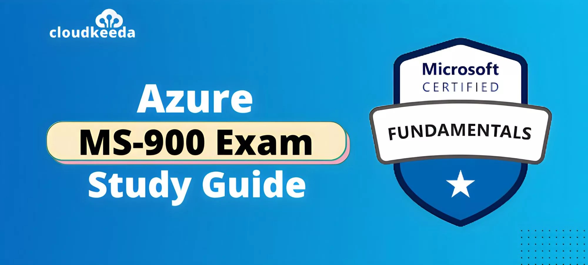 MS900 Exam Study Guide (Microsoft 365 Fundamentals)