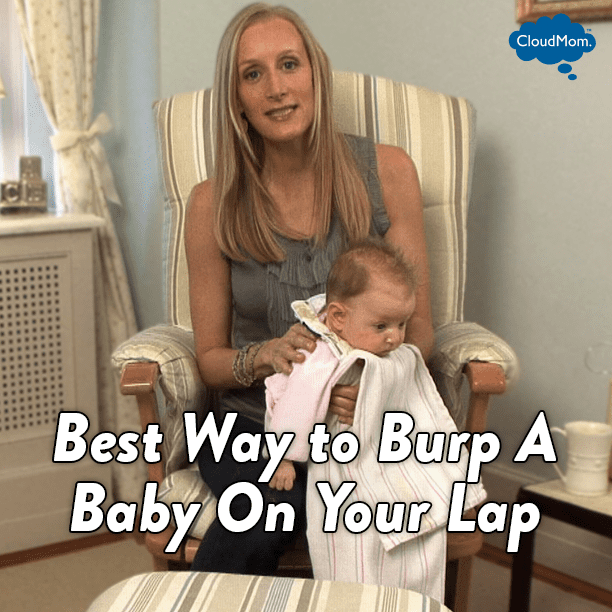 Best Way To Burp A Baby On Your Lap CloudMom