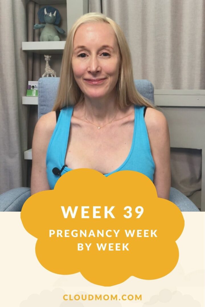 39 Weeks Pregnant CloudMom