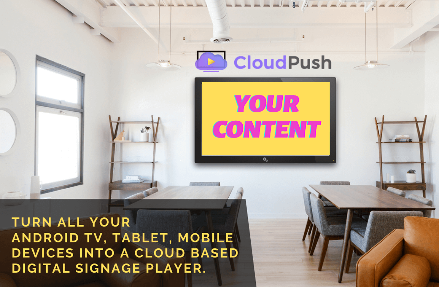 Free Digital Signage Player Fire Signage CloudPush