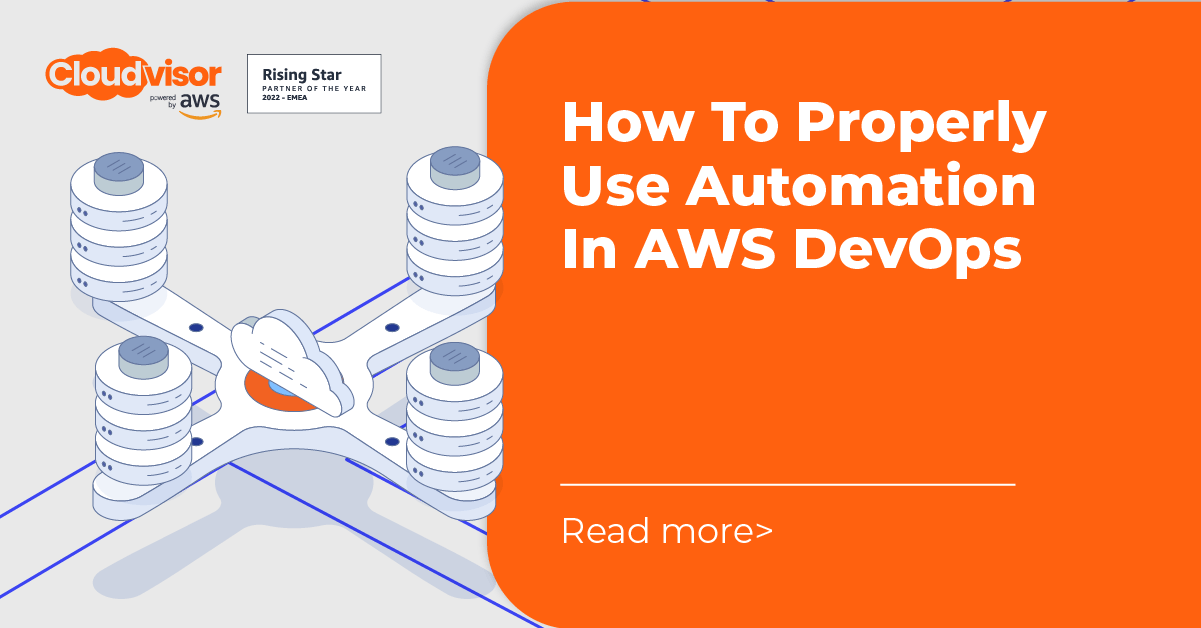 How To Properly Use Automation In AWS DevOps Cloudvisor