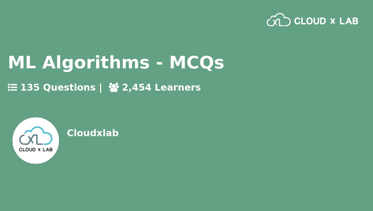 ML Algorithms MCQs CloudxLab