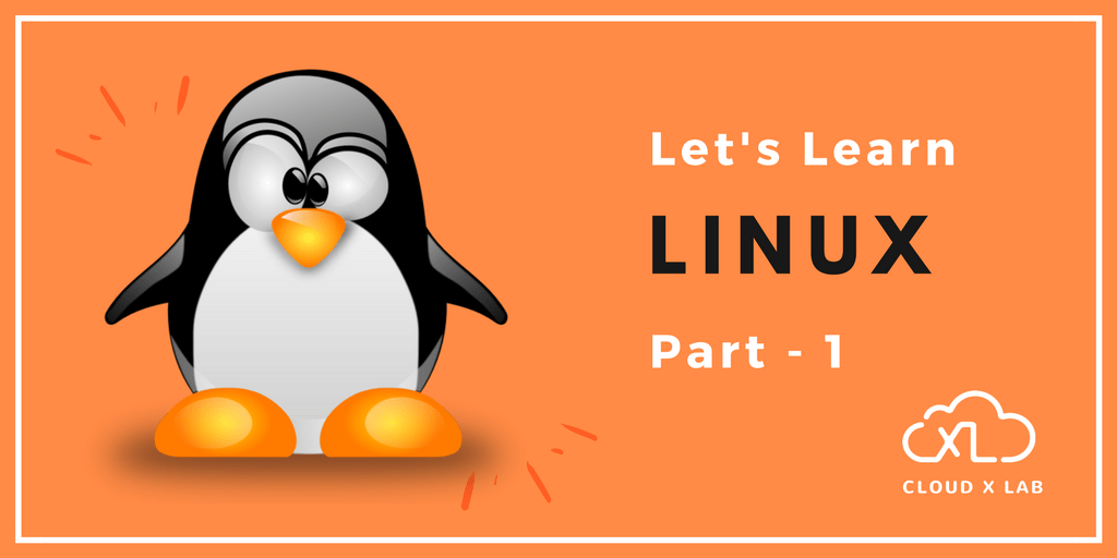 A Simple Tutorial on Linux Part1 CloudxLab Blog