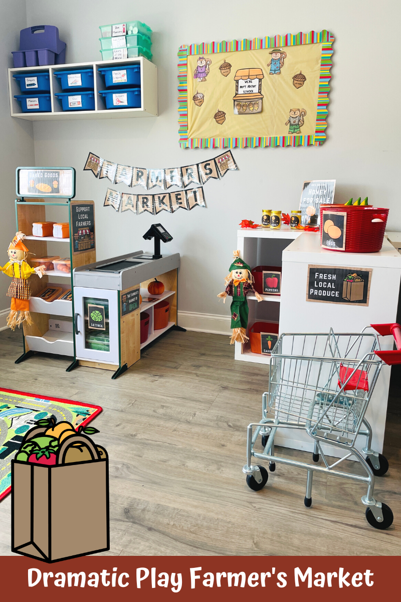 How To Easily Set Up A Dramatic Play Farmer's Market! ClubbhouseKids