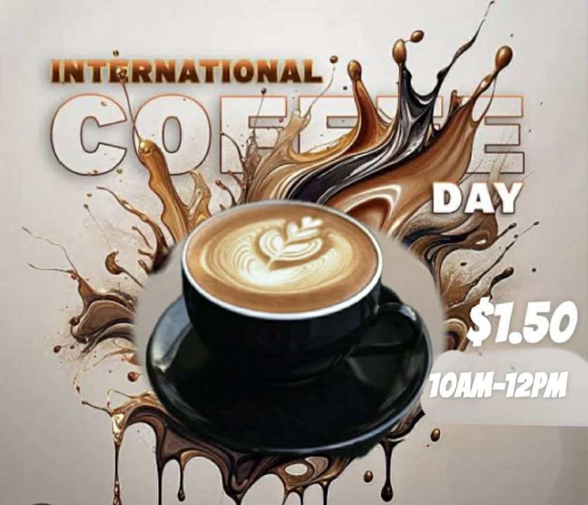 Happy International Coffee Day 2025 Happy International Coffee Day!