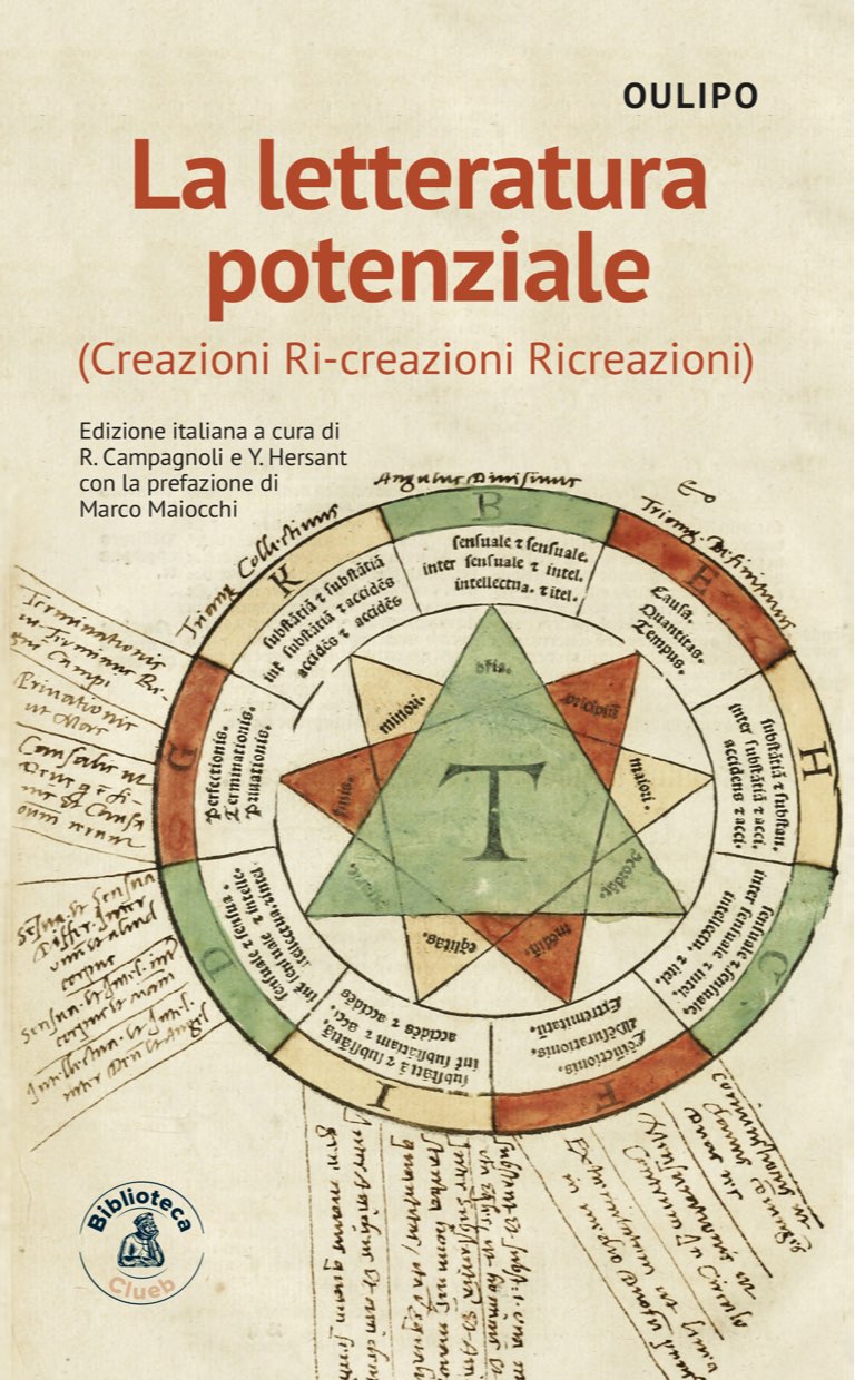 La letteratura potenziale (Creazioni Ricreazioni