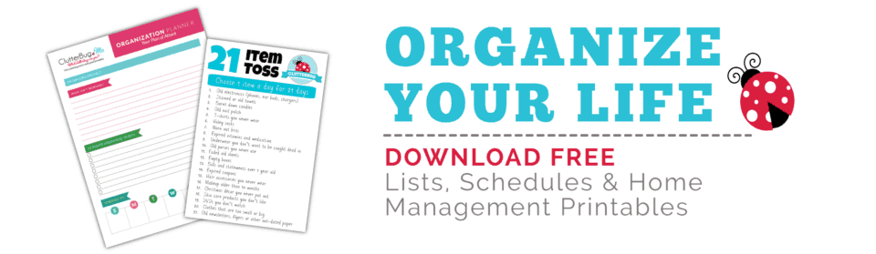 Free Printables from ClutterBug Cleaning, Decluttering, Organizing.