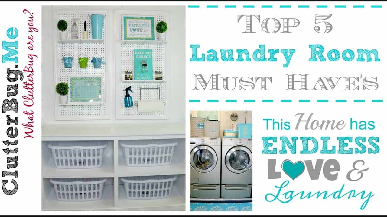 5 Laundry Room Must Haves