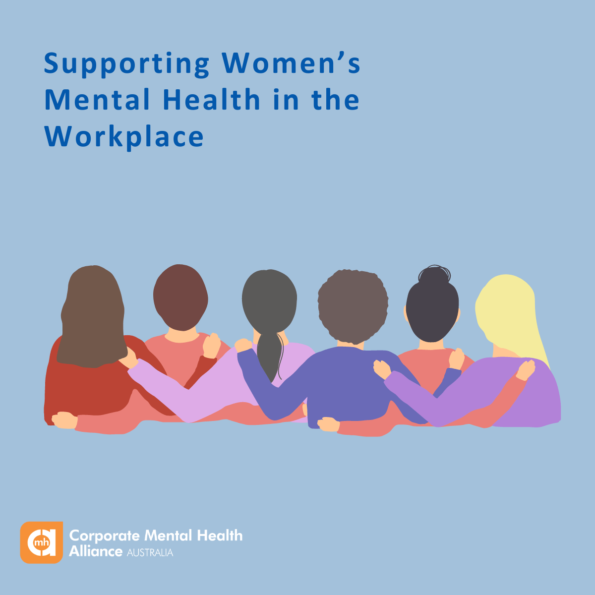 FACTSHEET Supporting Women's Mental Health in the Workplace CMHAA