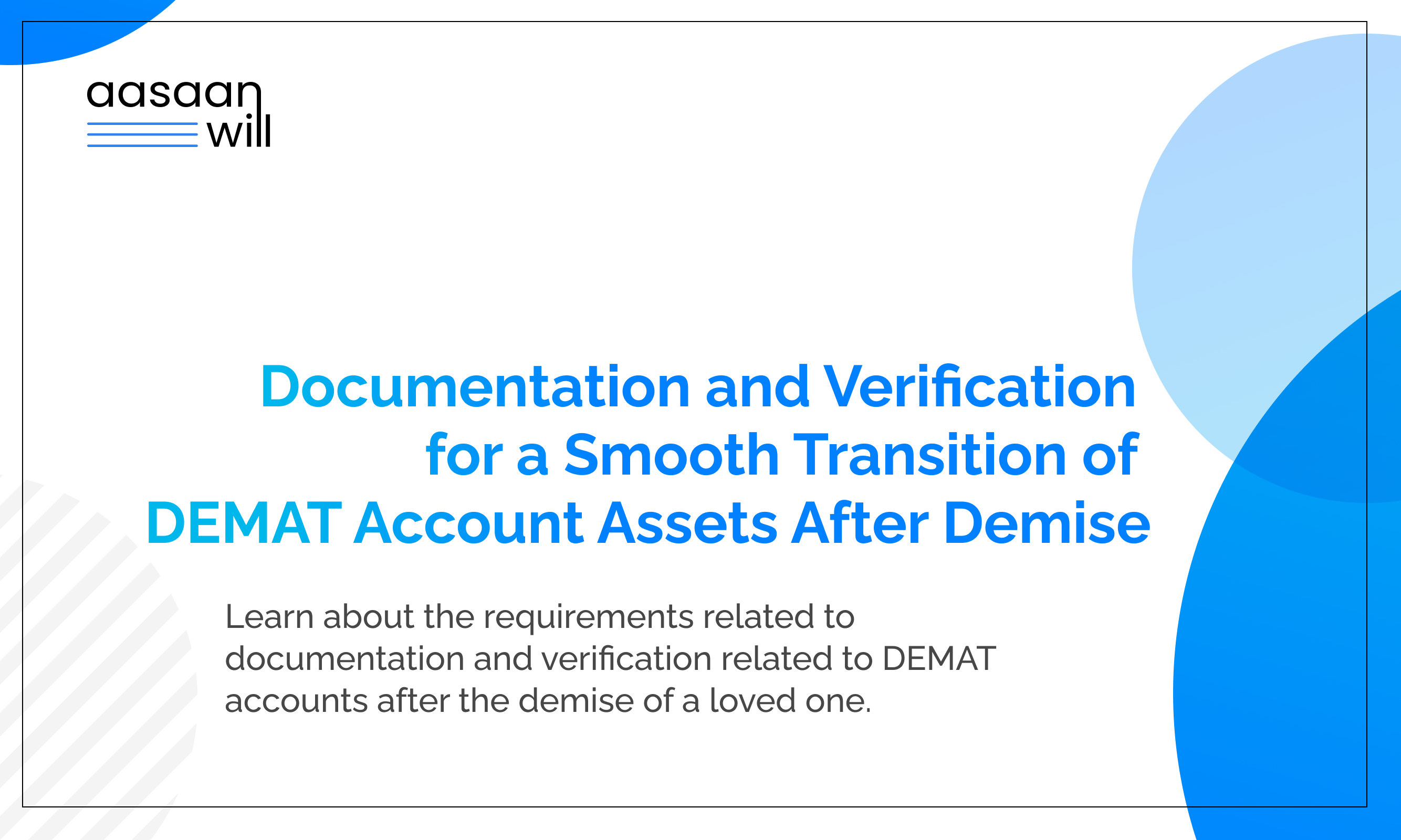 Documentation and Verification Ensuring a Smooth Transition of DEMAT