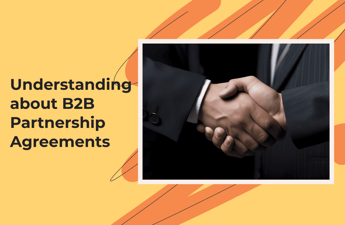 Everything You Need to Know about B2B Partnership Agreements PDF Agile