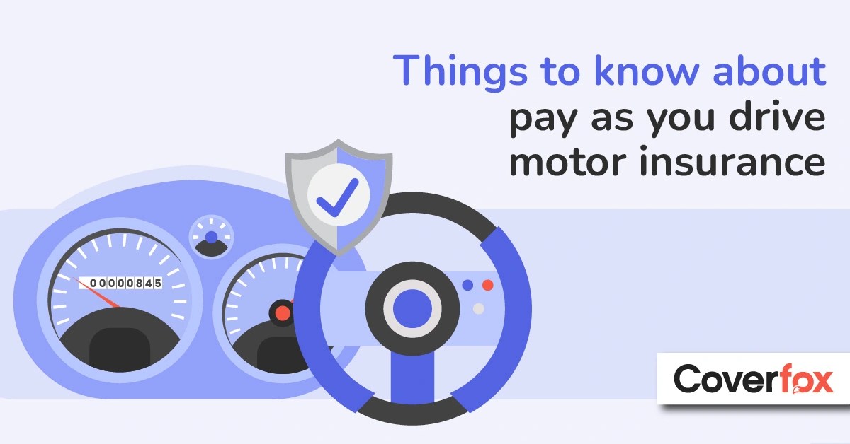 Things to know about Pay as you Drive