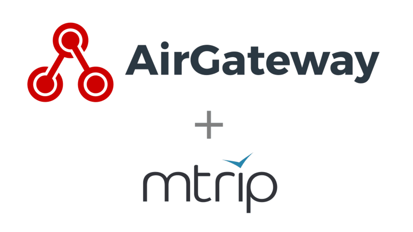 AirGateway and mTrip partner to offer streamlined traveler management