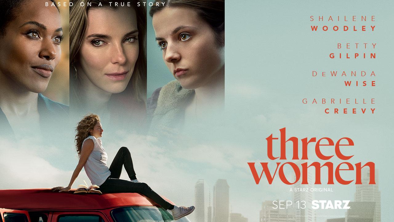 'Three Women' Trailer DeWanda Wise, Betty Gilpin And Shailene Woodley