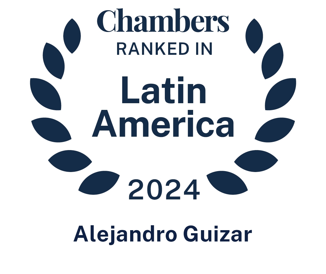 Alejandro Guizar, Latin America Chambers Profiles