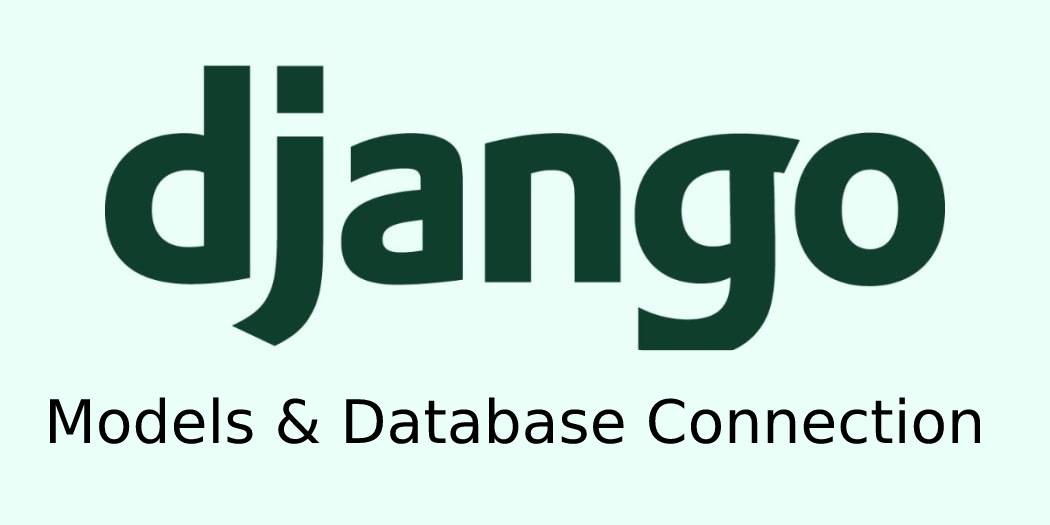 Mini Wallet Bagian 3 Django Model dan Koneksi Database Mysql halovina