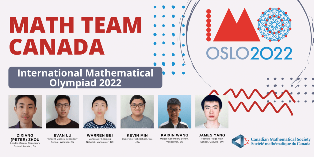 Six Top Mathletes Selected for Math Team Canada 2022 CMSSMC