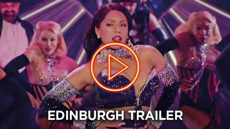Edinburgh Moulin Rouge! The Musical