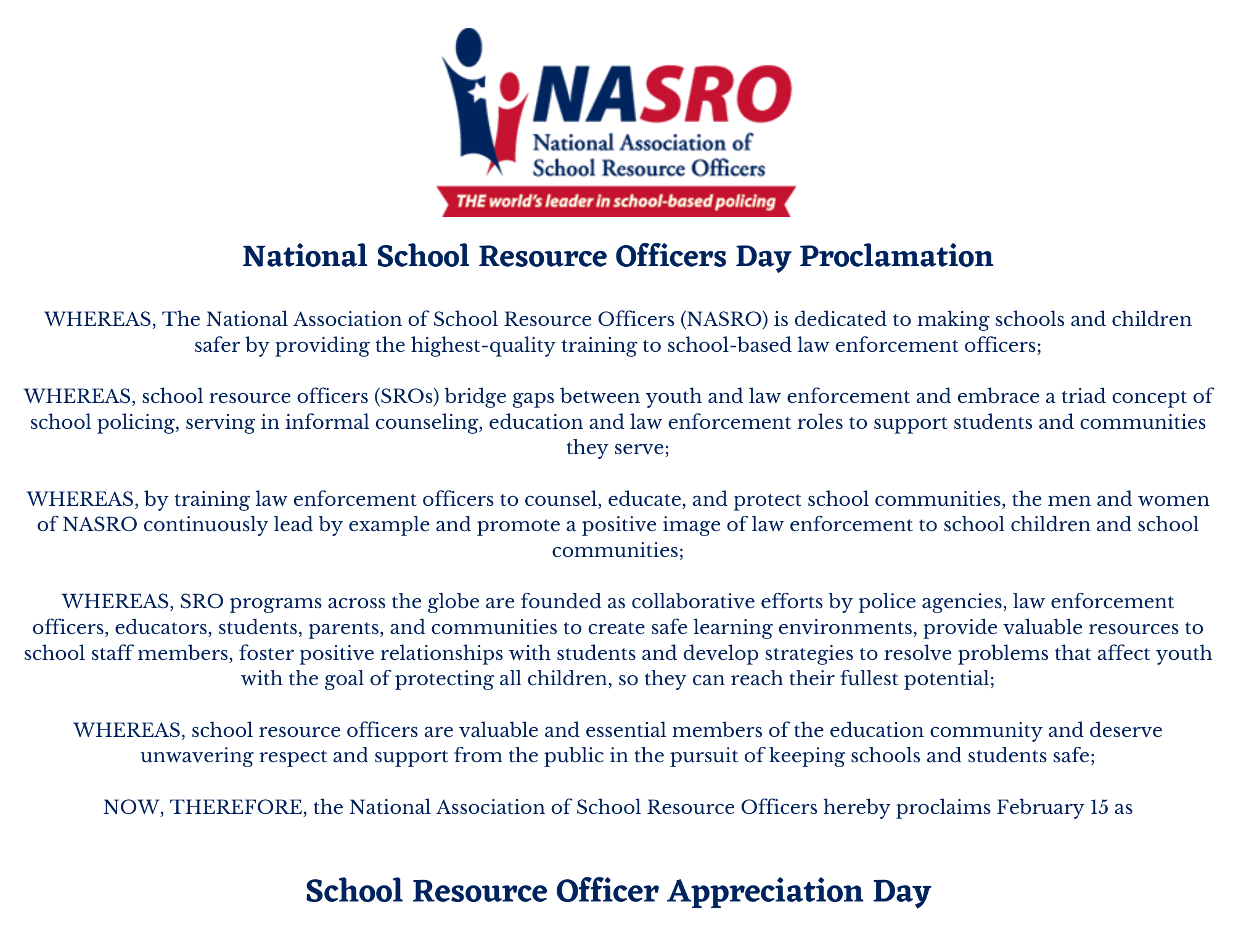 Feb. 15 declared National School Resource Officer Appreciation Day