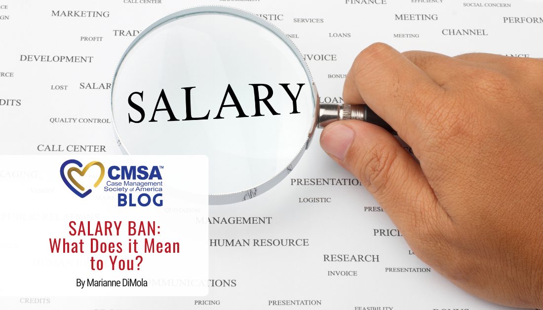 Salary Ban What Does It Mean To You? CMSA