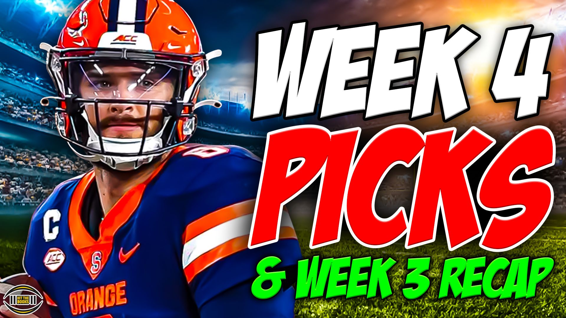 College Football Week 3 Recap & Week 4 Preview The Hammer