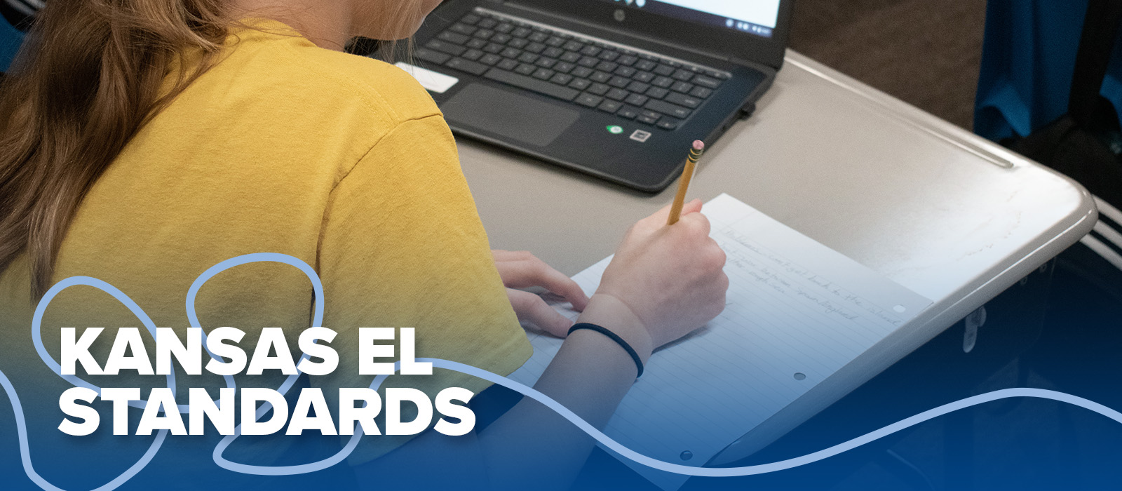 Kansas EL Standards USD 265 Goddard Public Schools