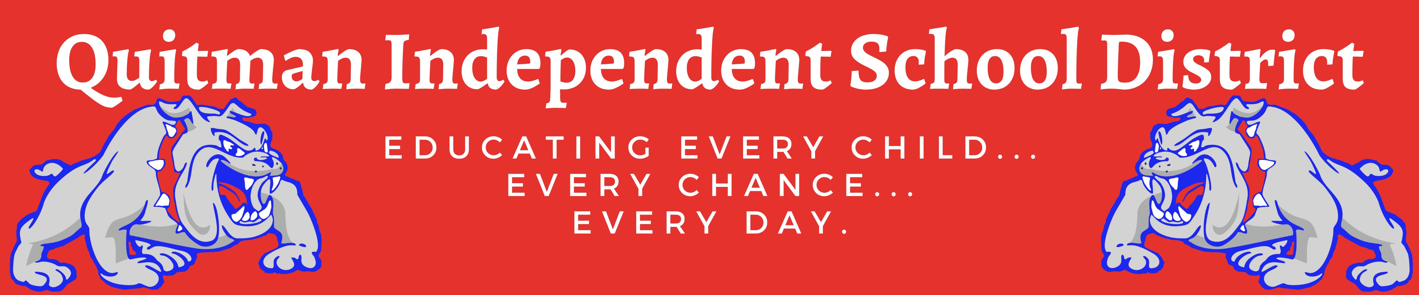 Why Quitman? 23/24 Quitman ISD