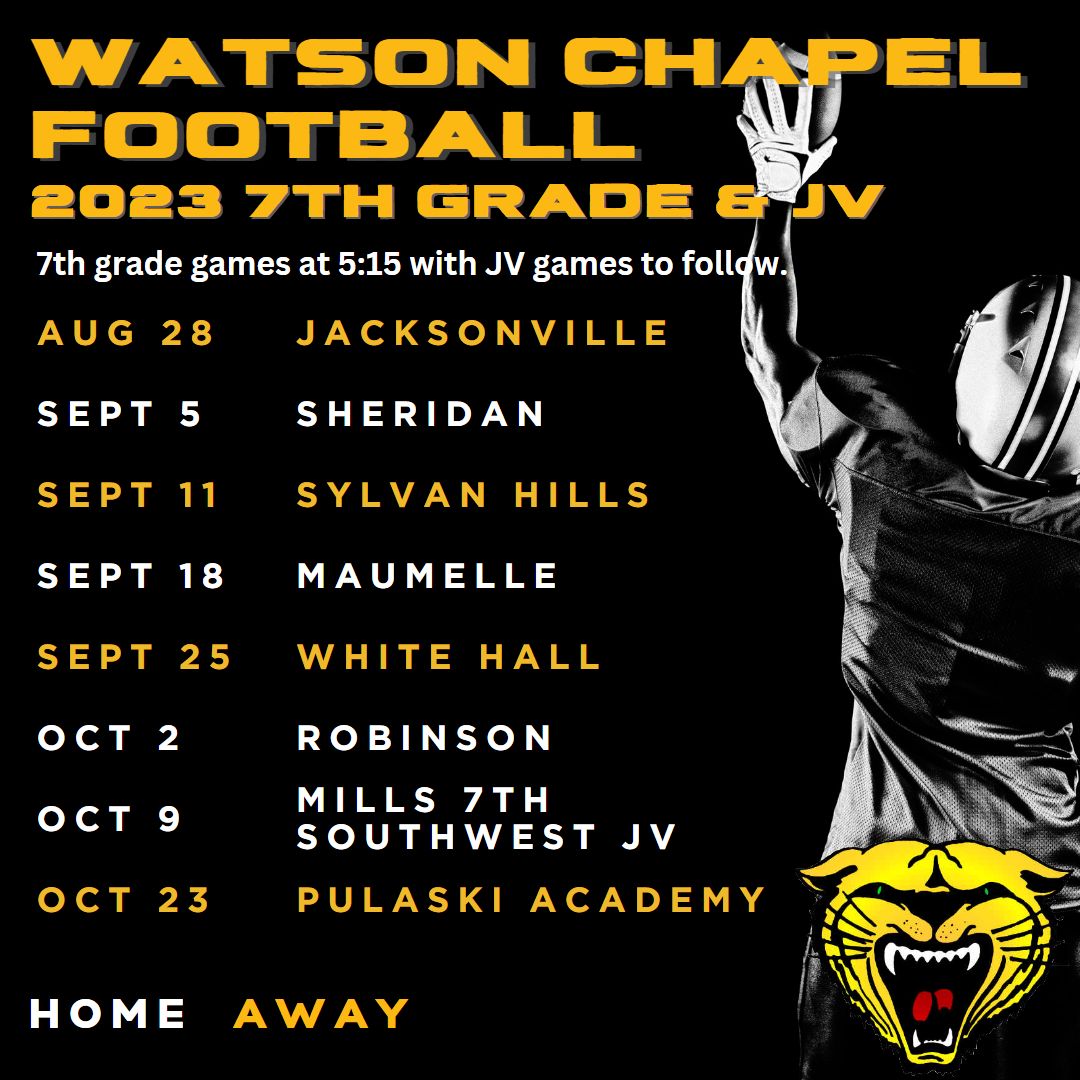Athletic Schedules Watson Chapel School District