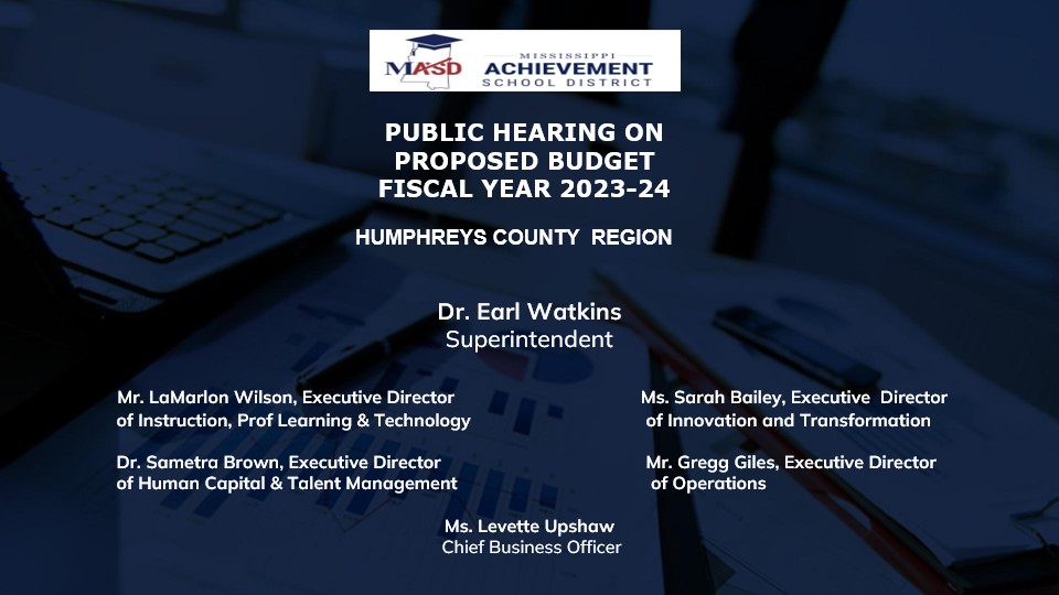 Finance & Business Affairs Mississippi Achievement School District