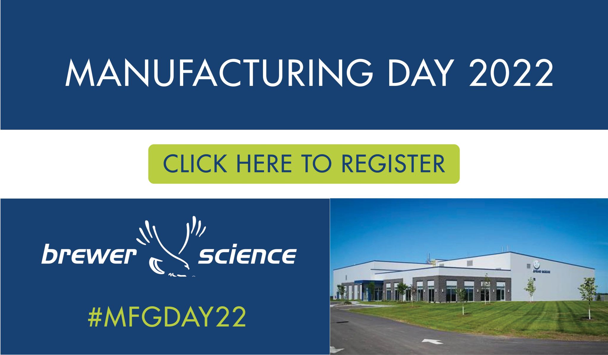 Brewer Science Celebrates National Manufacturing Day by Hosting an Open