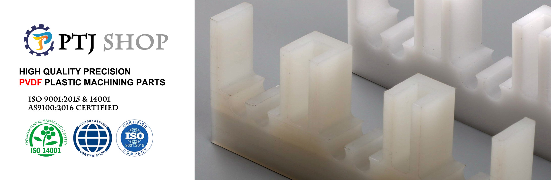 PVDF Plastic Precision Machining Services PTJ Shop