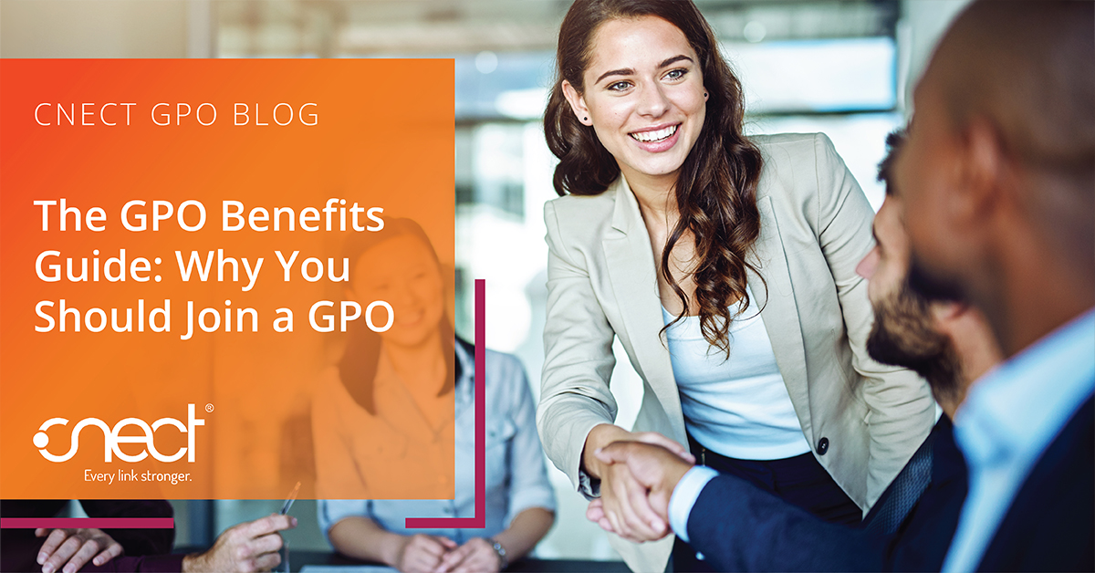 Benefits of Joining a Group Purchasing Organization CNECT